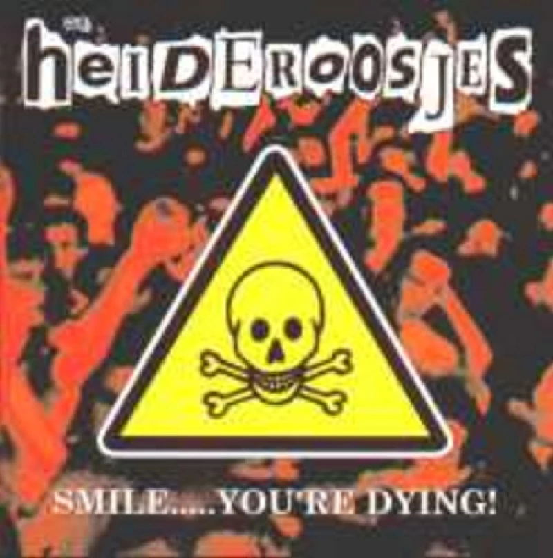 De Heideroosjes - Smile...You're D