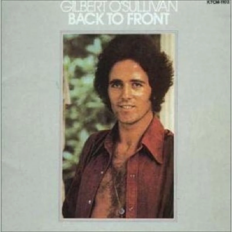 Gilbert O'Sullivan - Back to Front