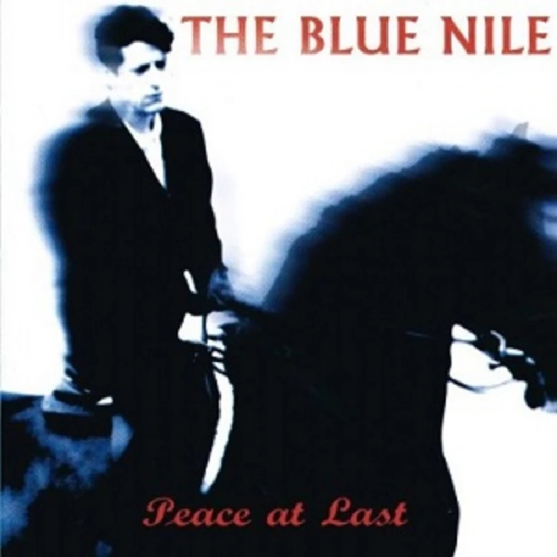 Blue Nile - Peace At Last