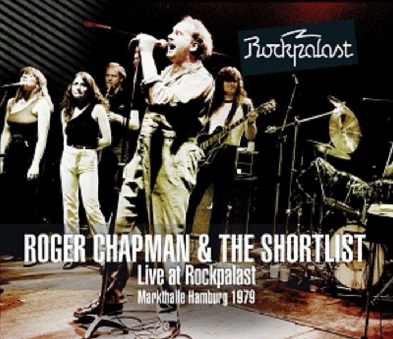 Roger Chapman & the Shortlist - Profile