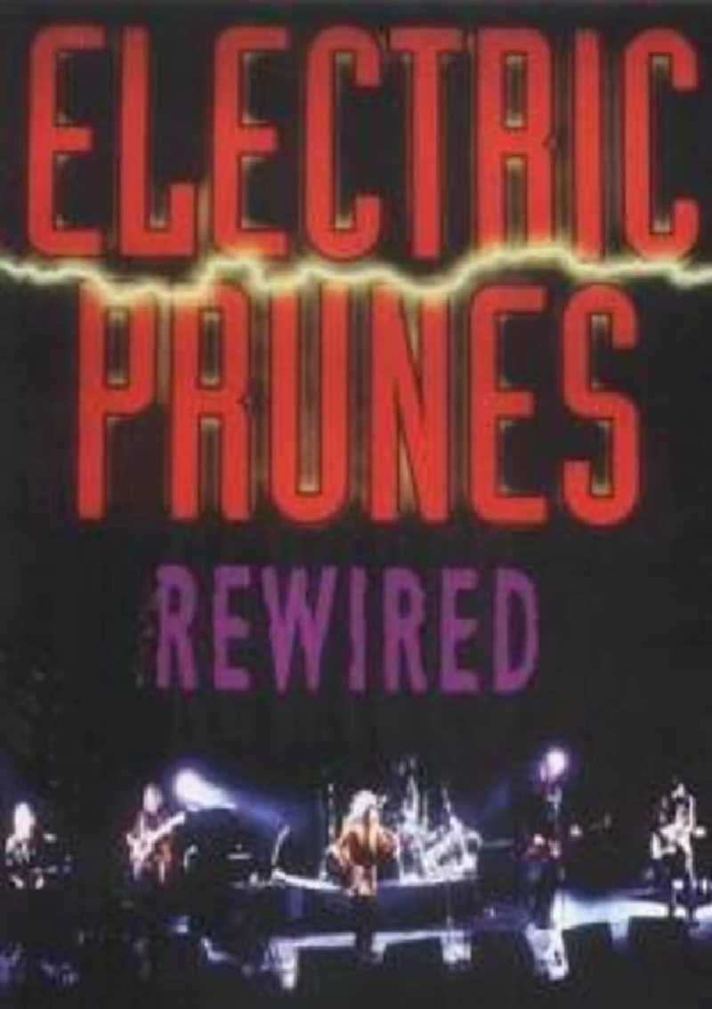 Electric Prunes - Rewired