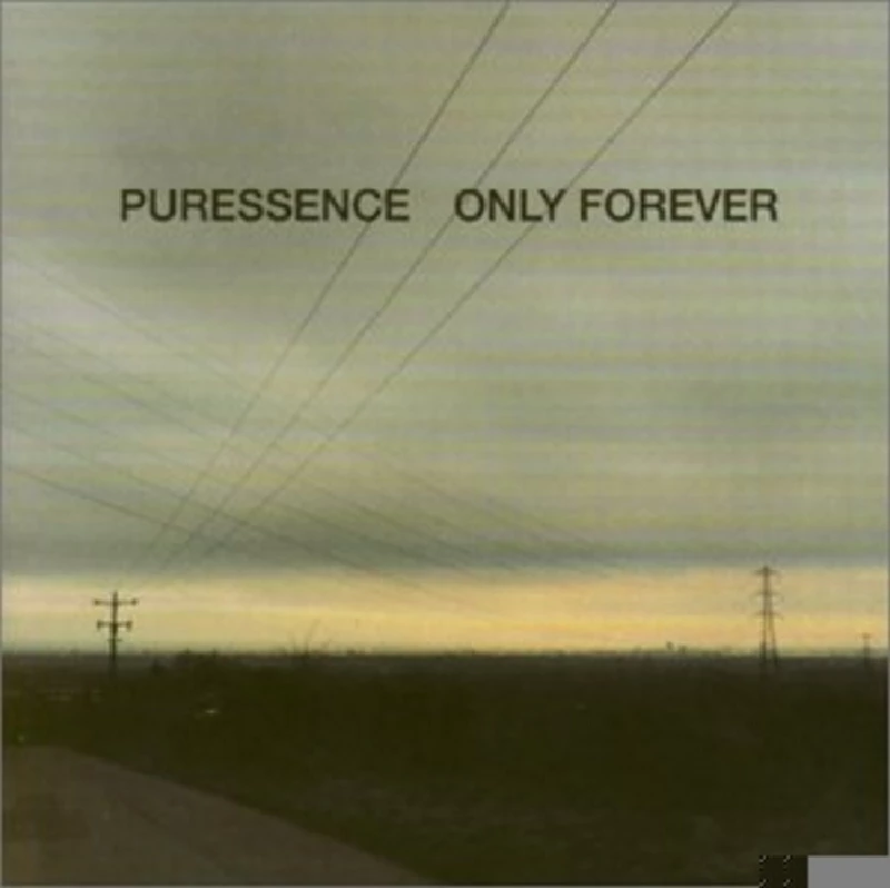 Puressence - Only Forever