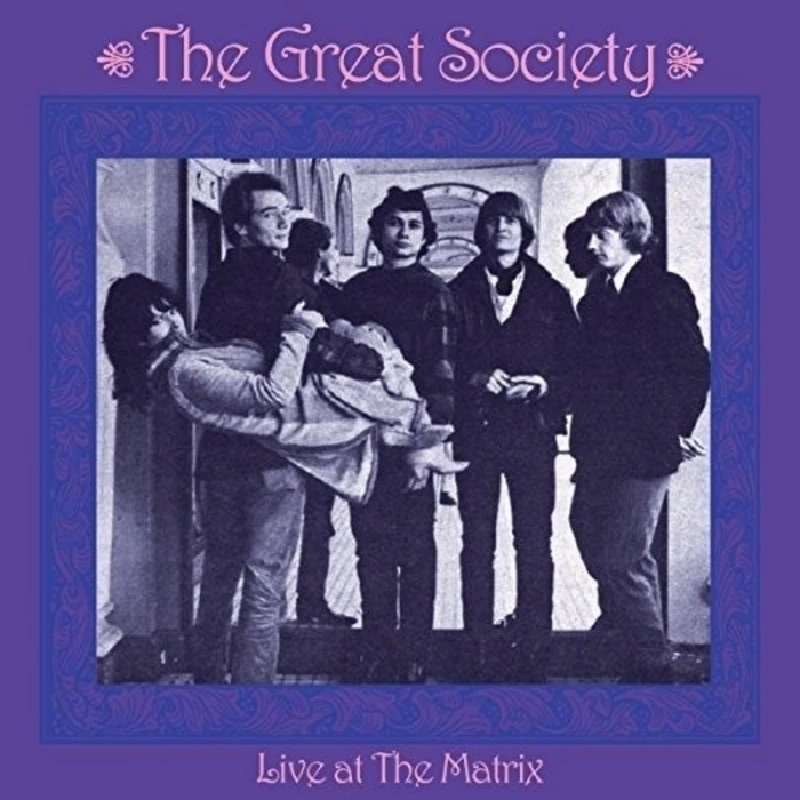 Great Society - Live at the Matrix