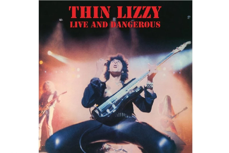 Thin Lizzy - Live and Dangerous