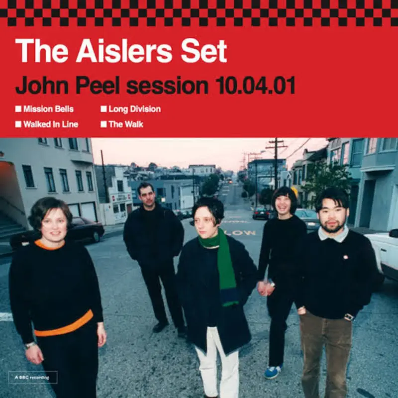 Aislers Set - John Peel Session 10.04.01