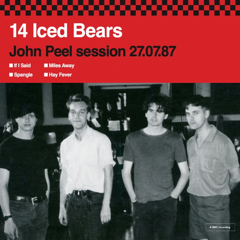 14 Iced Bears - John Peel Sessions 26.11,96 and 27.07.87