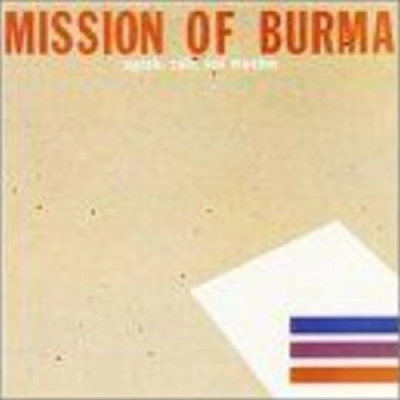 Mission Of Burma - Profile