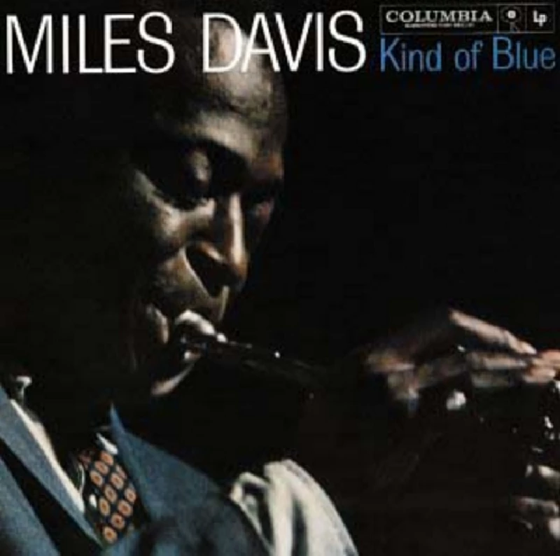 Miles Davis - Kind of Blue