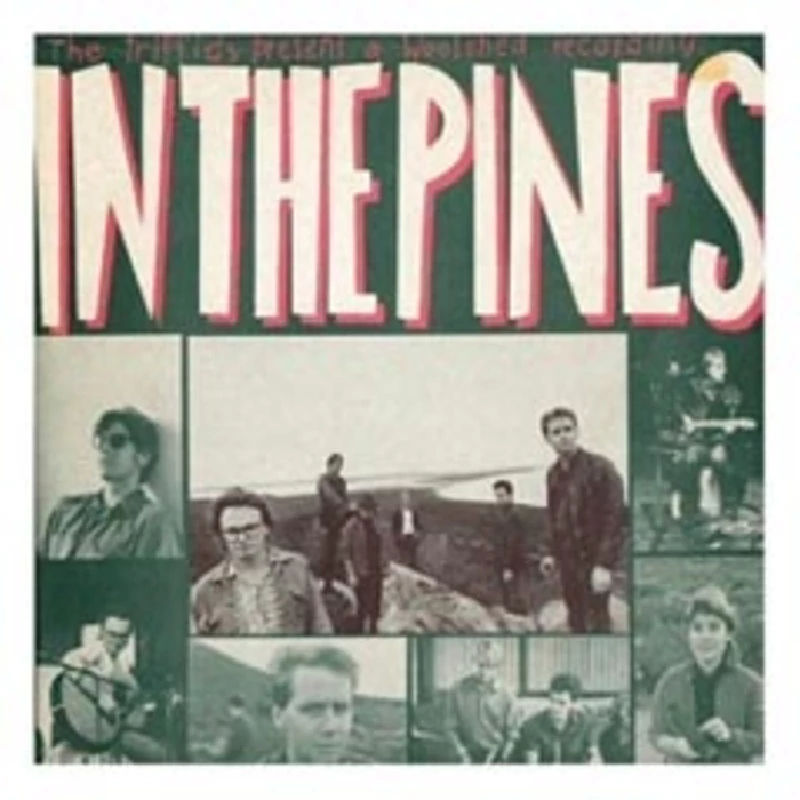 Triffids - In the Pines/Calenture