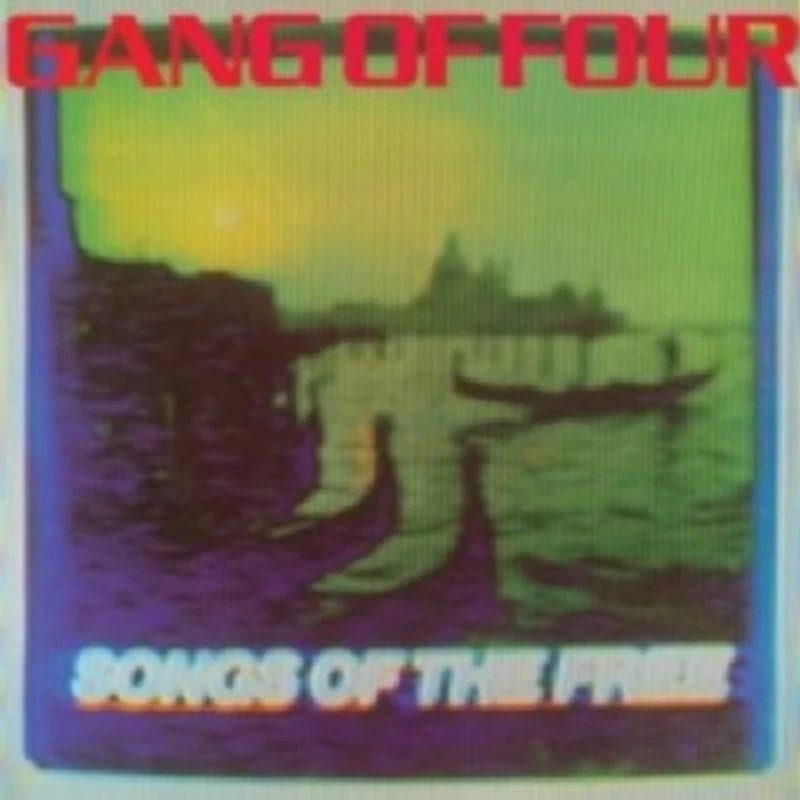 Gang Of Four - 'Songs of the Free'/'Hard' Profile