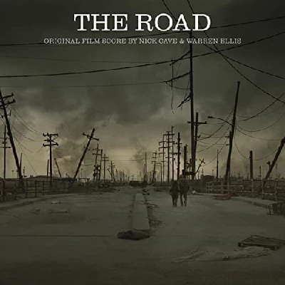 Nick Cave And Warren Ellis - The Road : Original Film Score