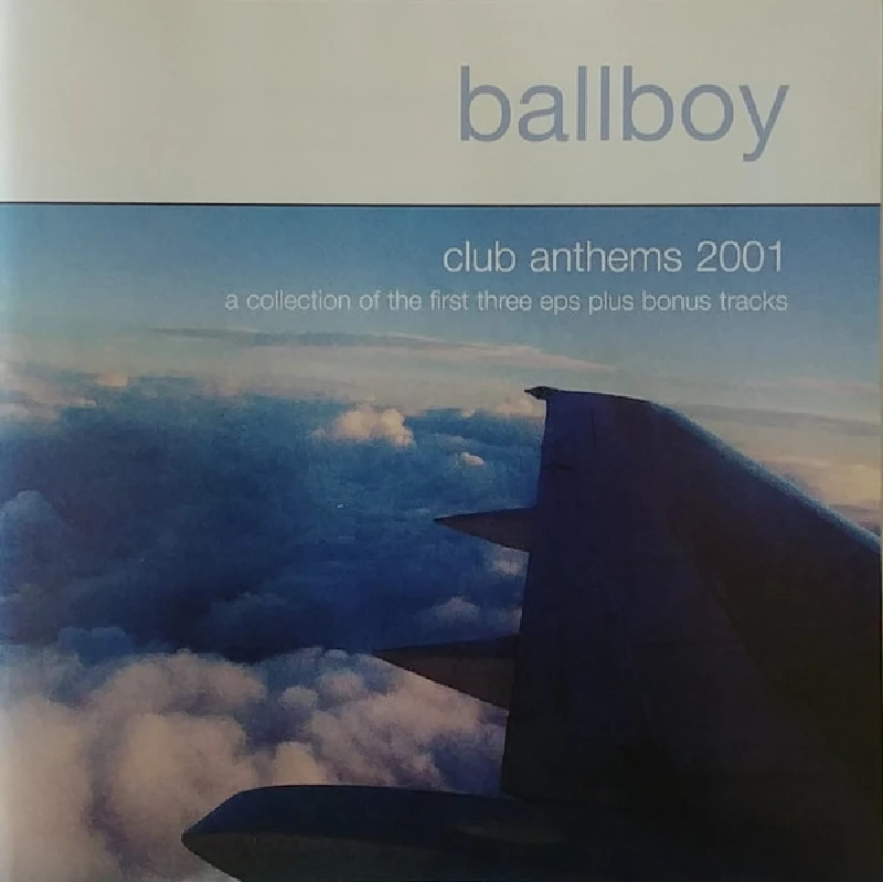 Ballboy - Club Anthems 2001