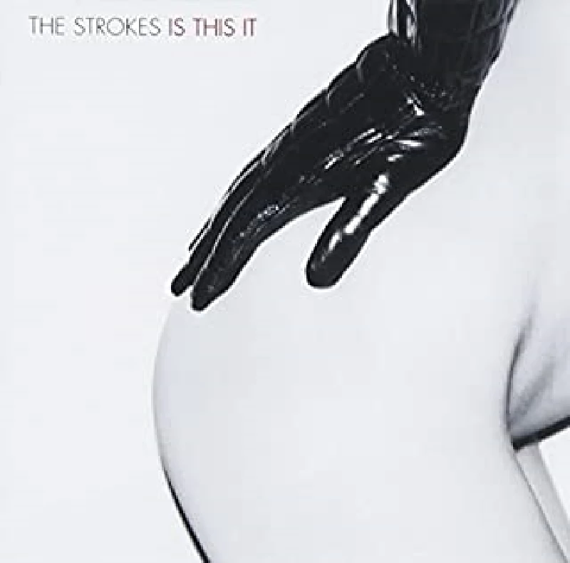 Strokes - Is This It