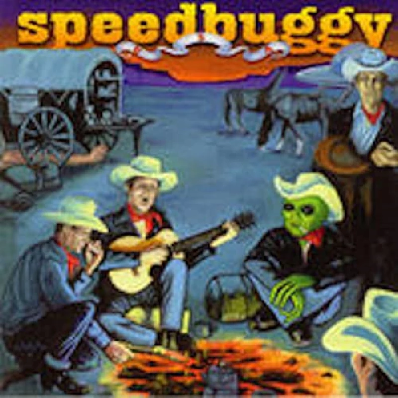 Speedbuggy USA - Cowboys And Aliens