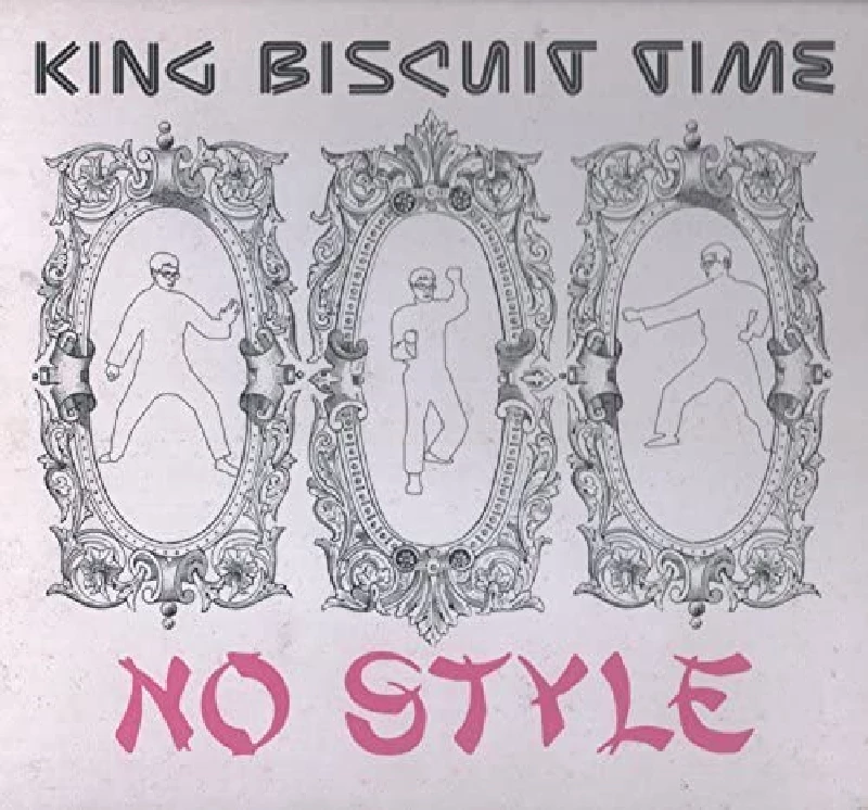 King Biscuit Time - No Style Ep