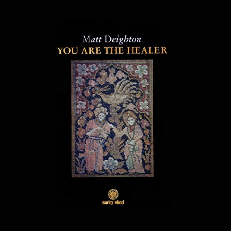 Matt Deighton - You Are The Healer