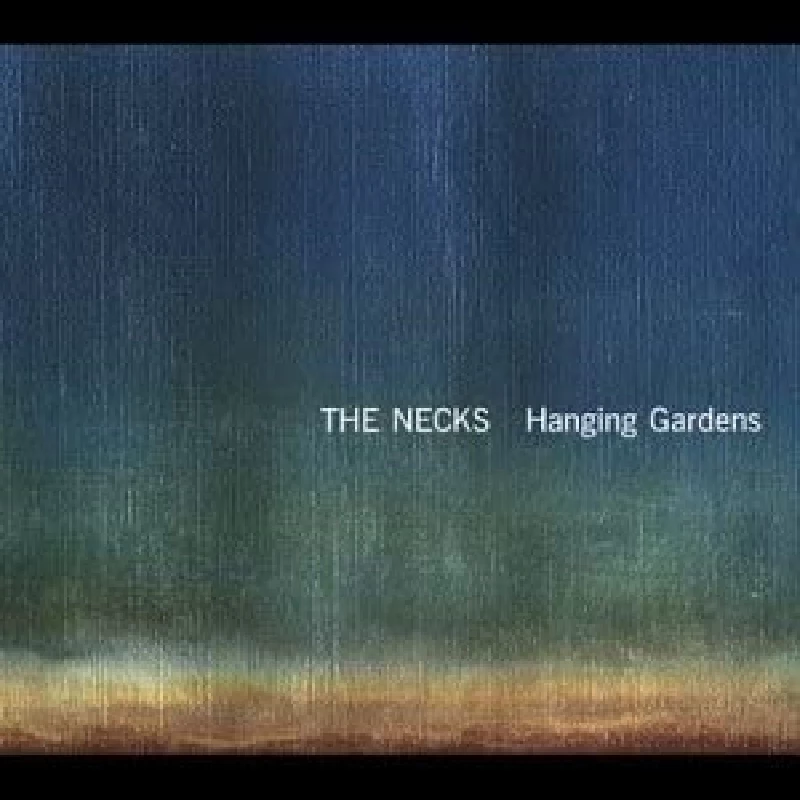 Necks - Hanging Gardens