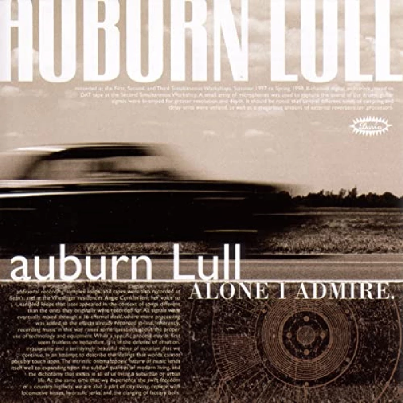 Auburn Lull - Alone I Admire