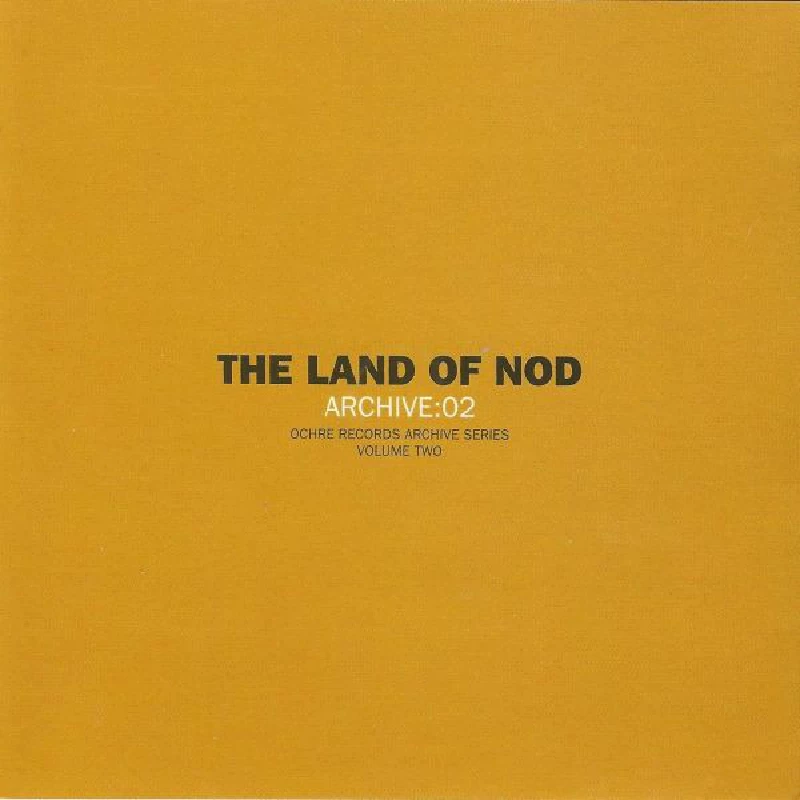 Land Of Nod - Archive