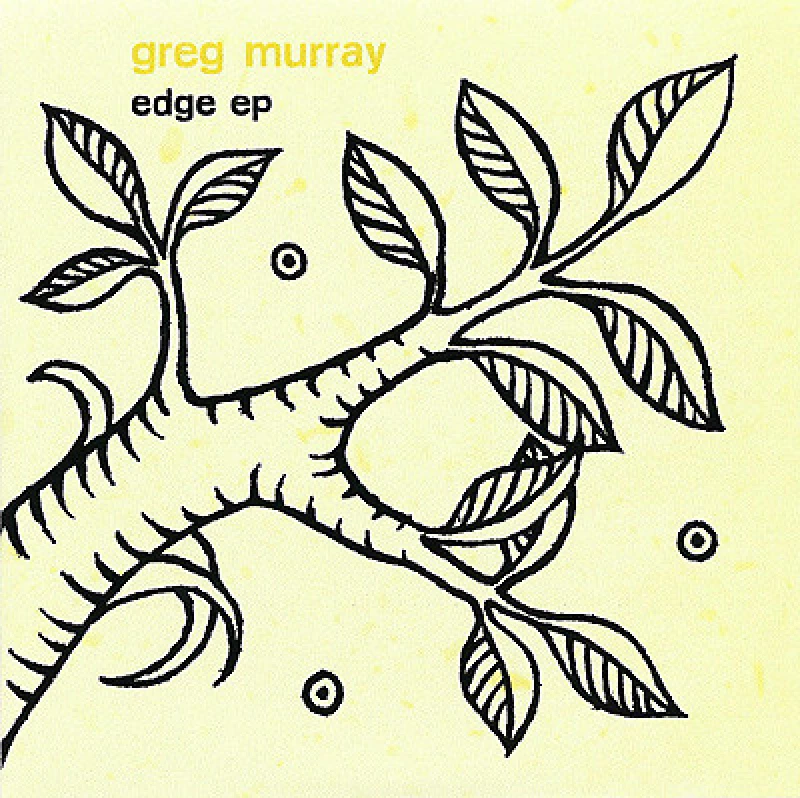 Greg Murray - Edge