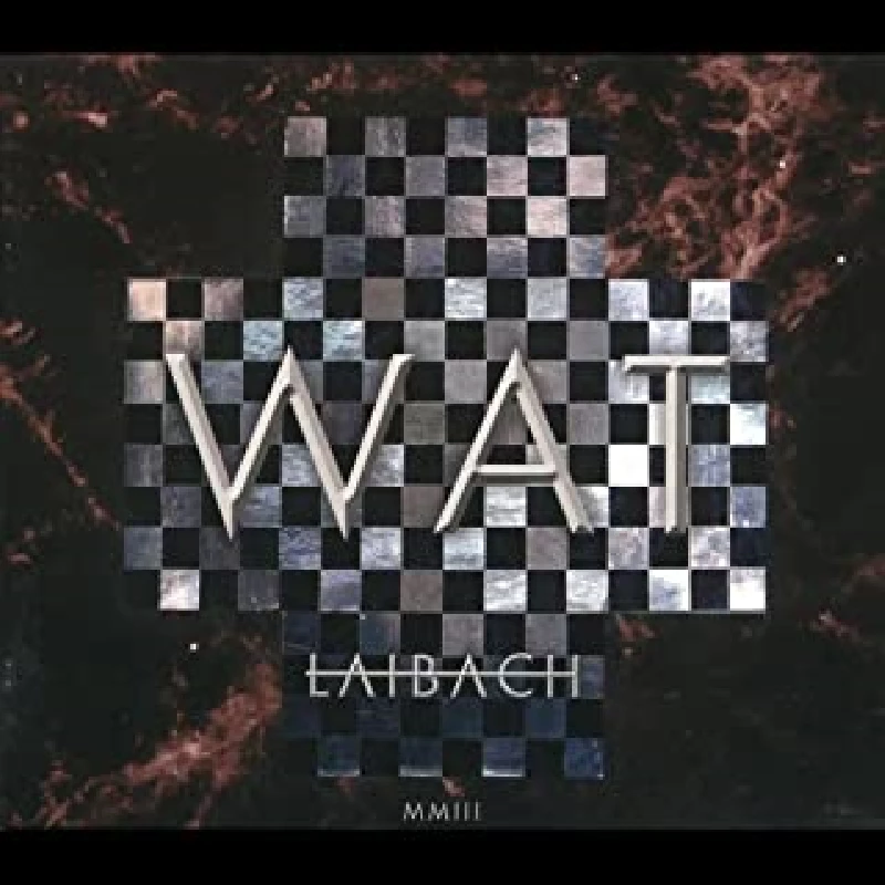 Laibach - Wat