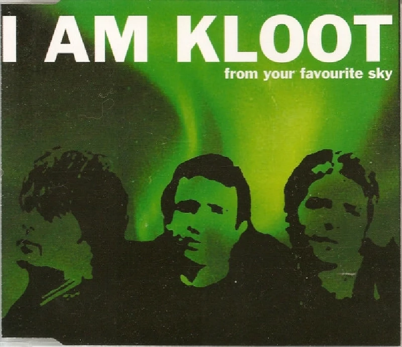 I Am Kloot - From Your Favourite Sky