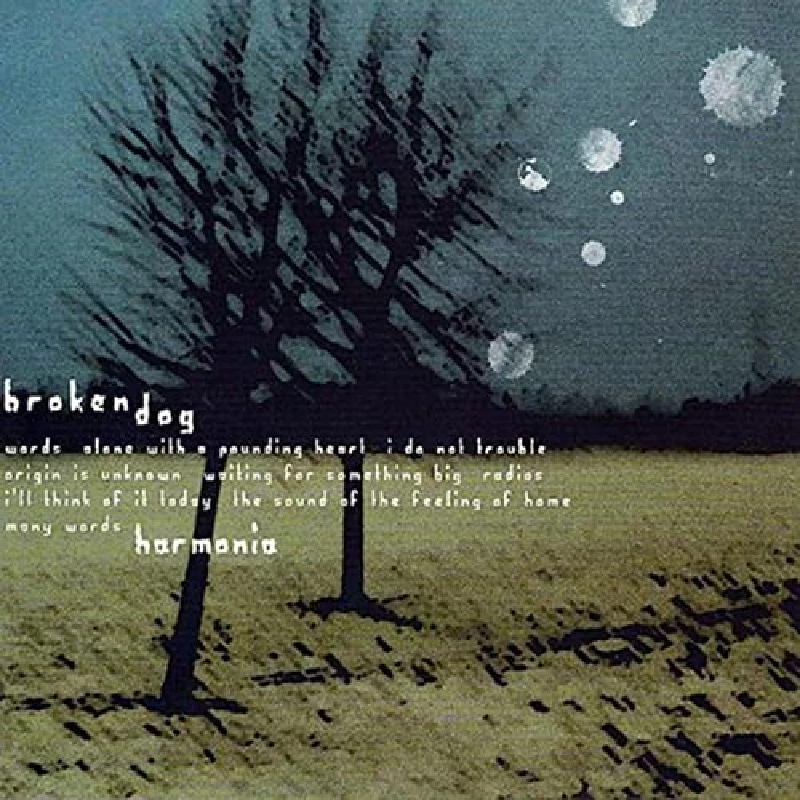 Broken Dog - Harmonia