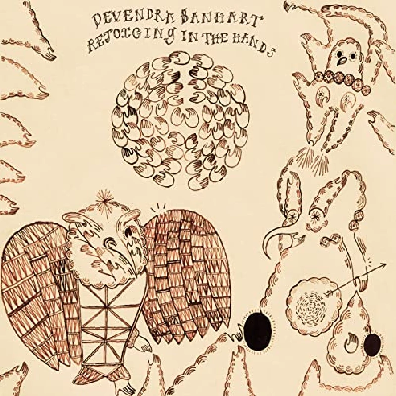 Devendra Banhart - Rejoicing In The Hands