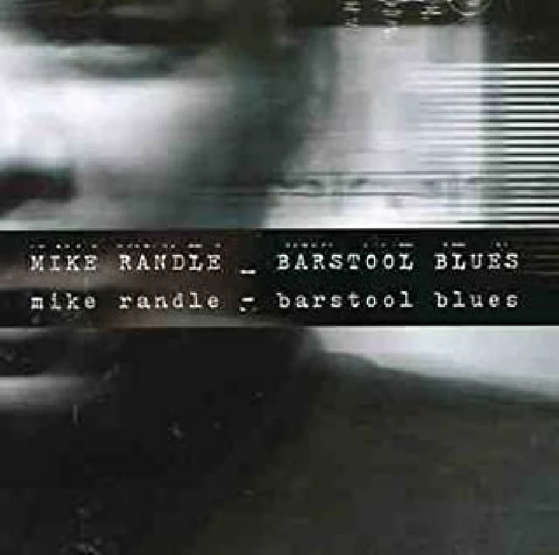 Mike Randle - Barstool Blues