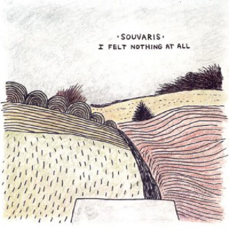 Souvaris - I Felt Nothing At All