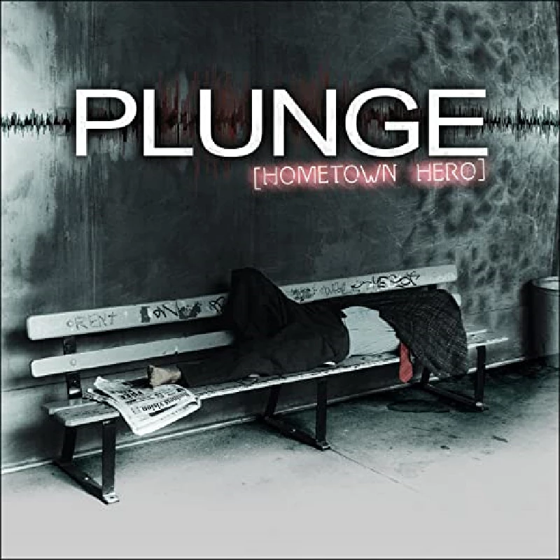 Plunge - Hometown Hero