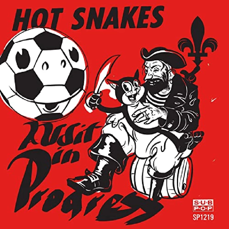 Hot Snakes - Audit In Progress