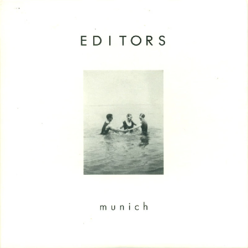 Editors - Munich