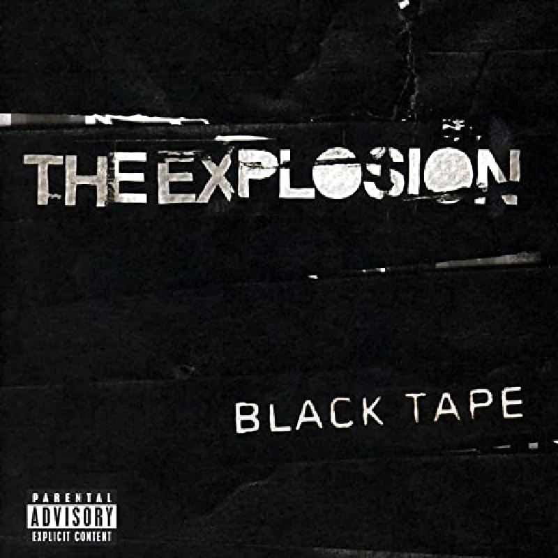 Explosion - Black Tape