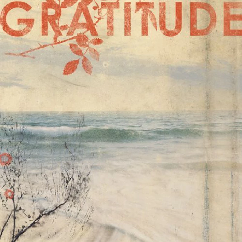 Gratitude - Gratitude