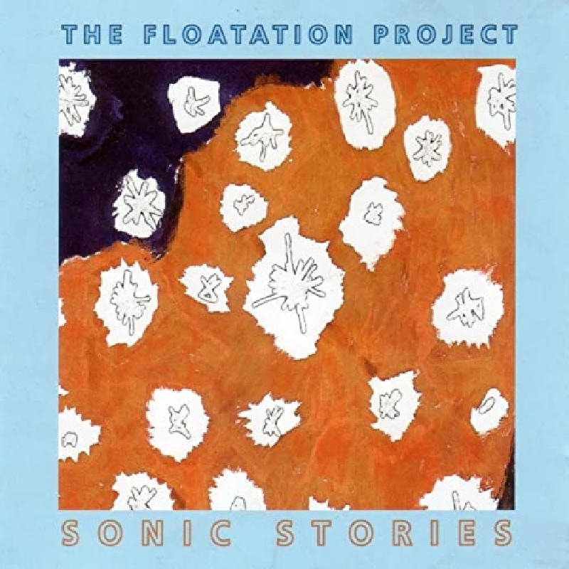 Floatation Project - Sonic Stories