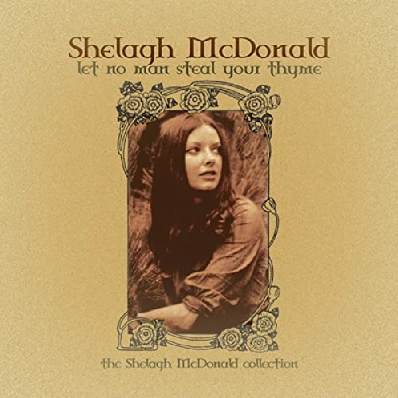 Shelagh Mcdonald - Let No Man Steal Your Thyme