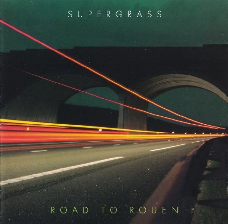 Supergrass - Road To Rouen