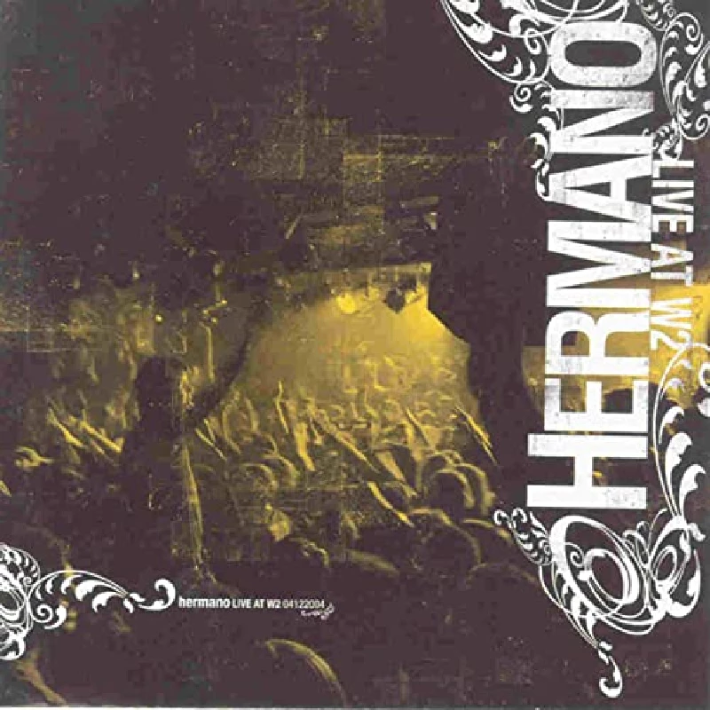 Hermano - Live At W2