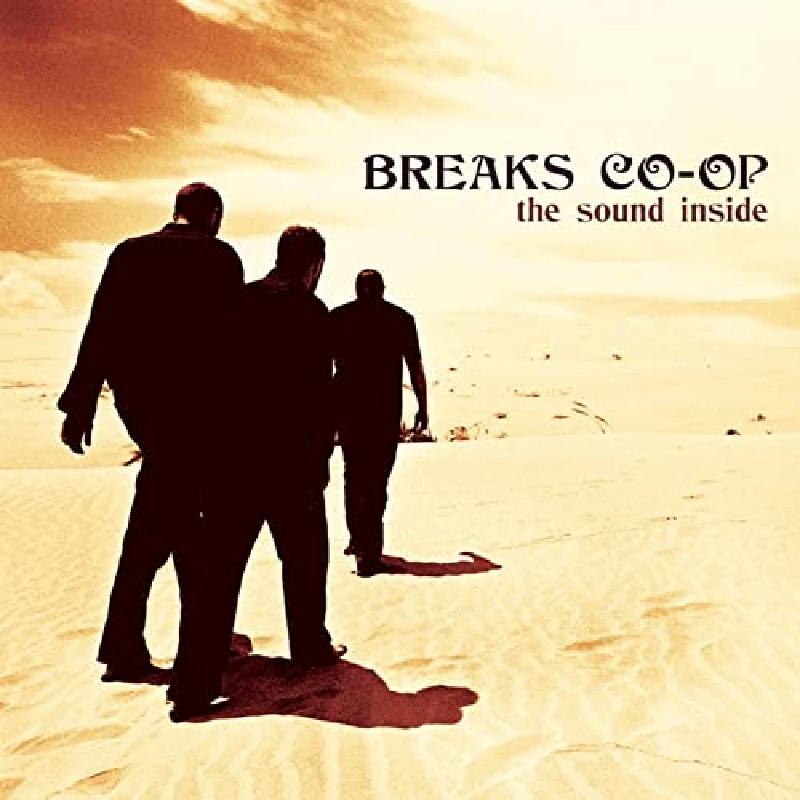 Breaks Co-op - Sound Inside