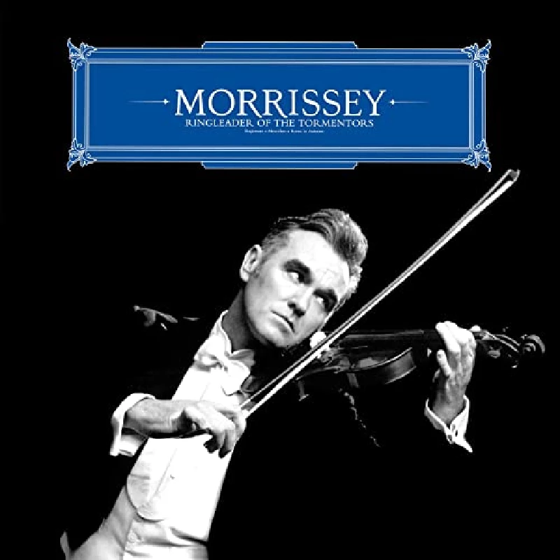 Morrissey - Ringleader Of The Tormentors