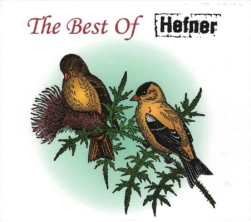 Hefner - The Best Of 1996 - 2002