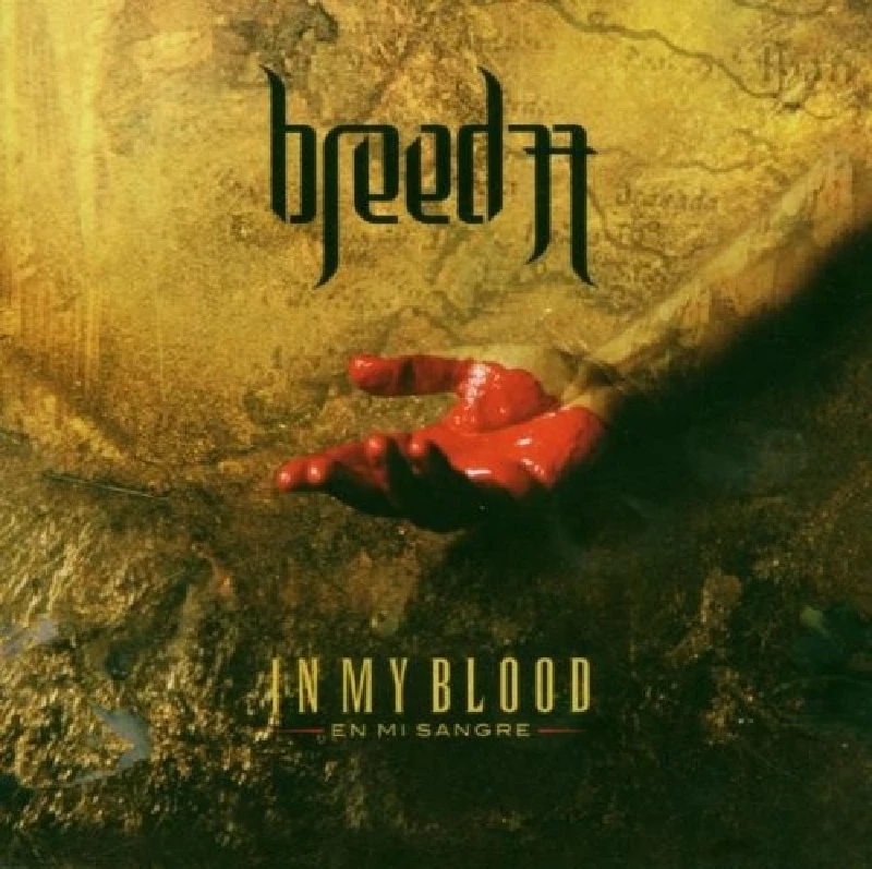 Breed 77 - In My Blood (En Mi Sangre) 