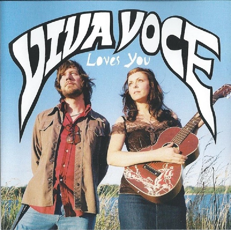 Viva Voce - Viva Voce Loves You