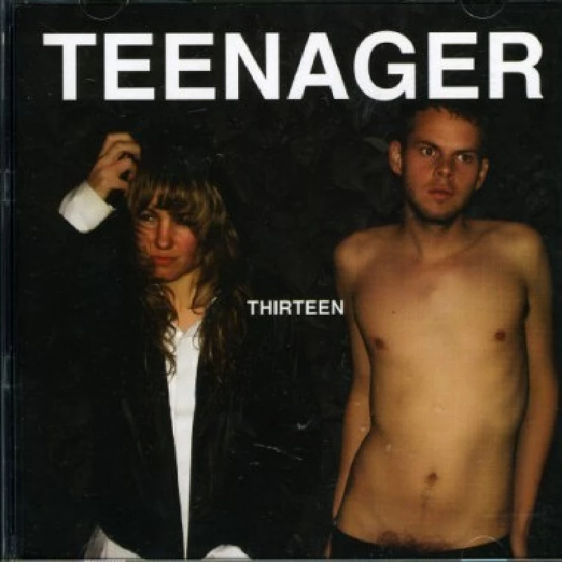 Teenager - Thirteen