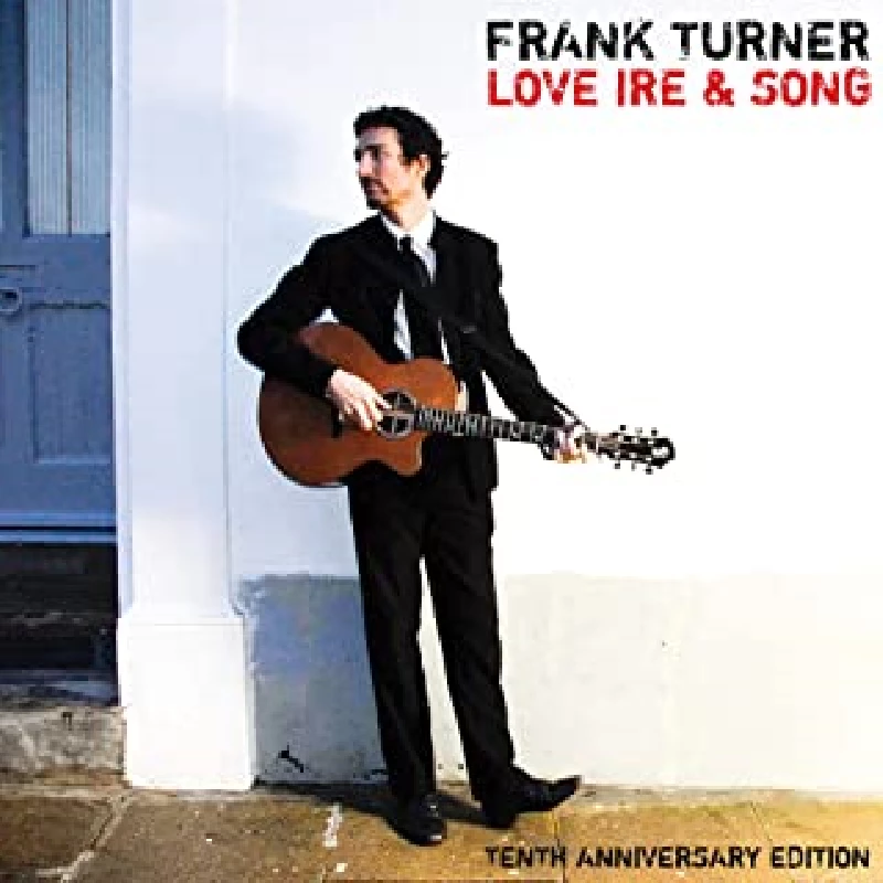 Frank Turner - Love Ire and Song