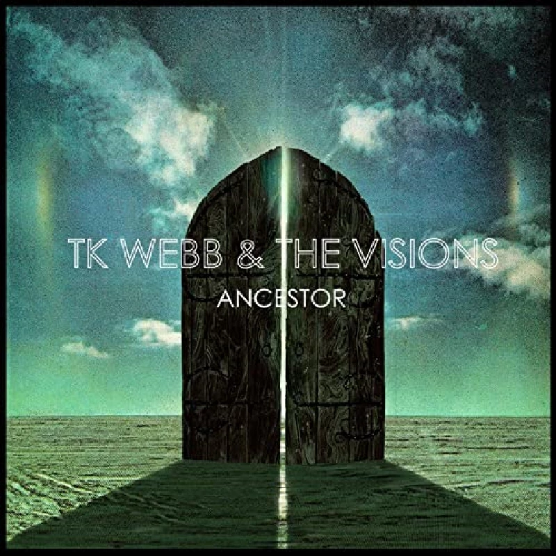 TK Webb and the Visions - Ancestor