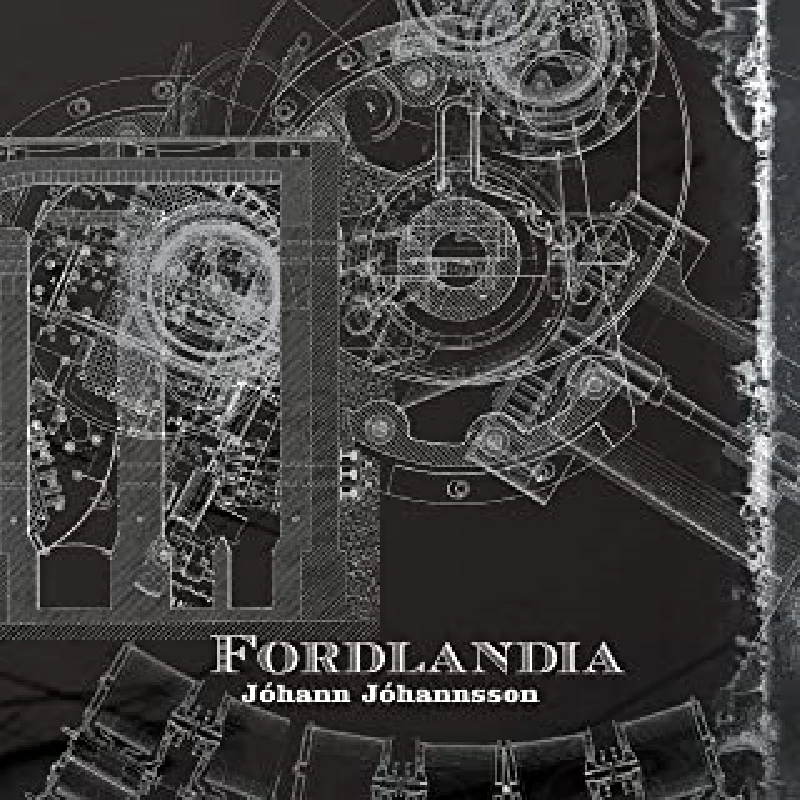 Johann Johannson - Fordlandia