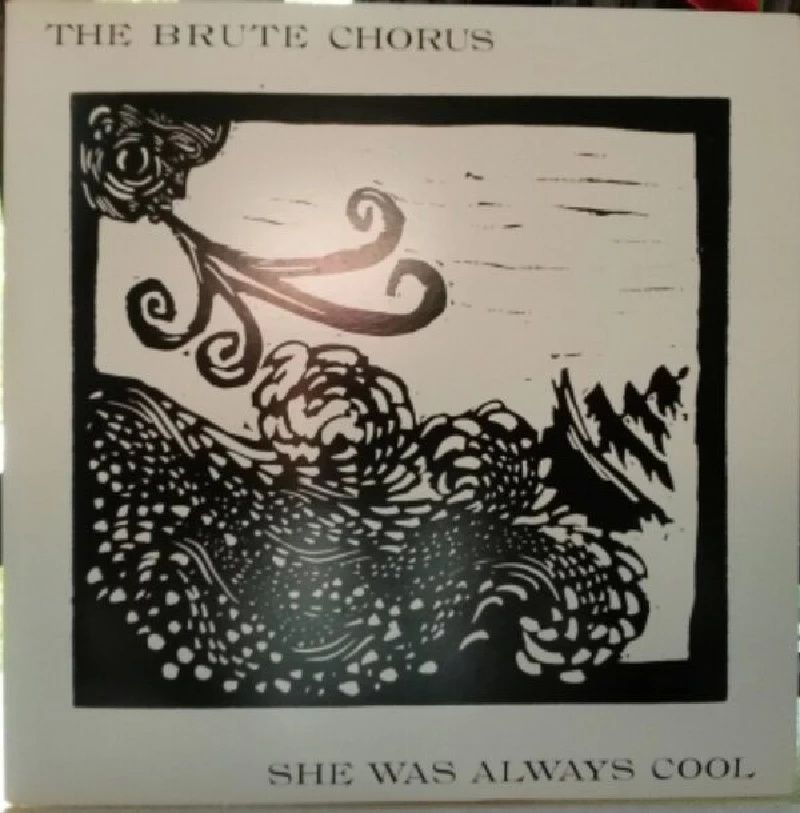 Brute Chorus - She Was Always Cool