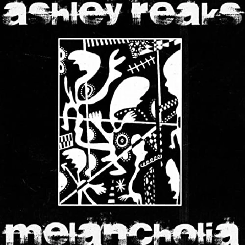 Ashley Reaks - Melancholia